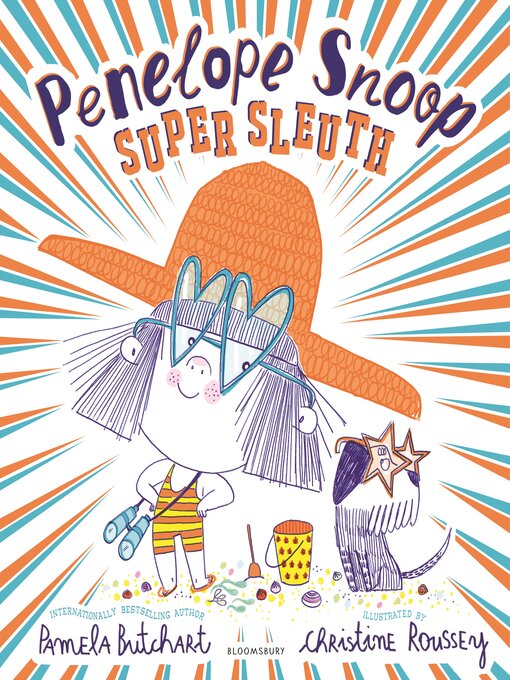 Title details for Penelope Snoop, Super Sleuth by Pamela Butchart - Available